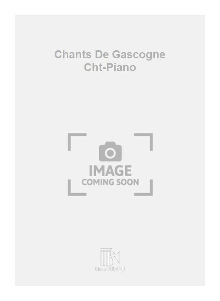 Chants De Gascogne Cht-Piano